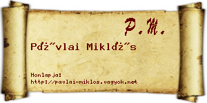 Pávlai Miklós névjegykártya